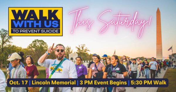 Image from This Saturday: Walk to Fight Suicide at the Lincoln Memorial